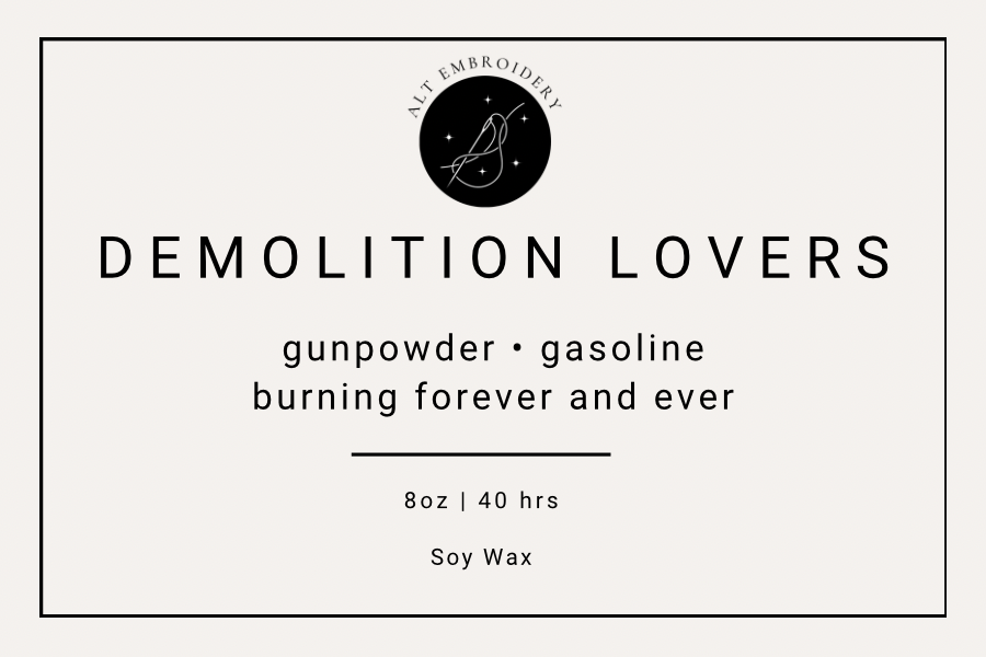 Demolition Lovers Soy Candle