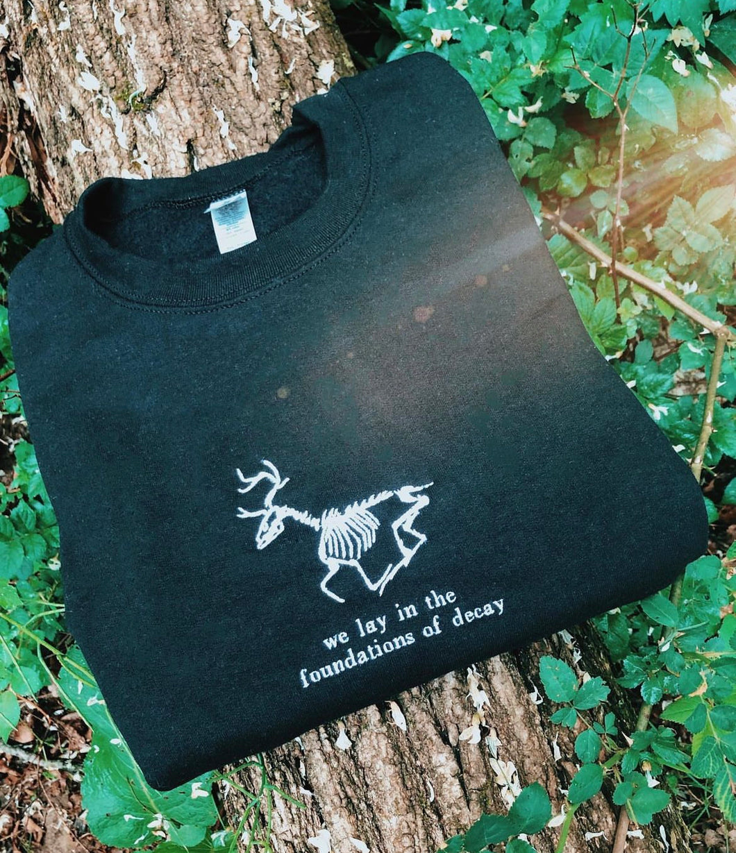 Foundations of Decay Crewneck